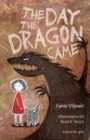 The day the dragon came : A book for girls - Book