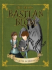 Bastian Blom en die magtige moerasmonster - eBook