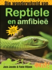Hoezit 3: Die wonderwereld van reptiele en amfibiee - eBook