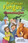 Professor Fungus en die sneeumasjien - eBook