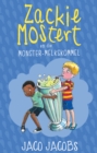 Zackie Mostert en die monster melkskommel - eBook