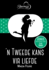 'n Tweede kans op liefde & Vlakvark op haar troudag - eBook