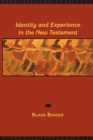 Identity and Experience in the New Testament - Book