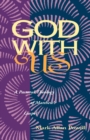 God with Us : A Pastoral Theology of Matthew's Gospel - Book