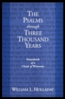The Psalms through Three Thousand Years : Prayerbook of a Cloud of Witnesses - Book