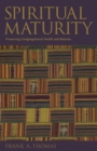 Spiritual Maturity : Preserving Congregational Health and Balance - Book