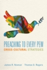 Preaching to Every Pew : Cross-Cultural Strategies - Book
