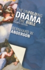 The Unfolding Drama of the Bible : Fourth Edition - Book