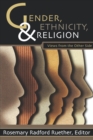 Gender, Ethnicity, and Religion : Views from the Other Side - Book