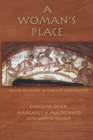 A Woman's Place : House Churches in Early Christianity - Book