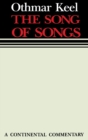 Song of Songs : Continental Commentaries - Book