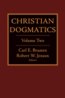 Christian Dogmatics : Volume 2 - Book