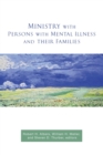 Ministry with Persons with Mental Illness and Their Families - Book