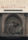 The Theology of Martin Luther : A Critical Assessment - Book