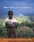 Moral Issues and Christian Responses : Eighth Edition - Book