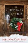 The Christmas Pony - Book