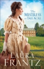 The Mistress of Tall Acre – A Novel - Book