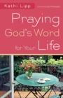 Praying God's Word for Your Life - Book