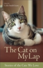 The Cat on My Lap - Stories of the Cats We Love - Book