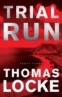 Trial Run - Book
