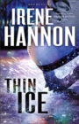 Thin Ice – A Novel - Book