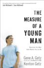 The Measure of a Young Man - Become the Man God Wants You to Be - Book