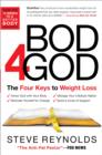 Bod 4 God : The Four Keys to Weight Loss - Book