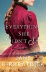 Everything She Didn`t Say - Book