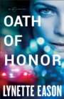 Oath of Honor - Book