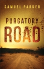 Purgatory Road - Book