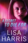 A Secret to Die For - Book