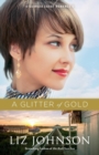 Glitter of Gold, A - Book
