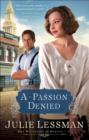 A Passion Denied - Book