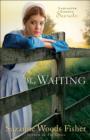 The Waiting - A Novel - Book