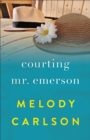 Courting Mr. Emerson - Book