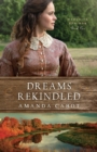 Dreams Rekindled - Book
