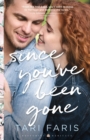 Since You`ve Been Gone - Book