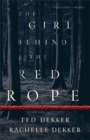 The Girl behind the Red Rope - Book