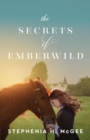 The Secrets of Emberwild - Book