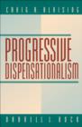 Progressive Dispensationalism - Book