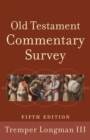 Old Testament Commentary Survey - Book