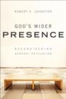 God`s Wider Presence - Reconsidering General Revelation - Book