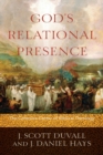 God`s Relational Presence - The Cohesive Center of Biblical Theology - Book