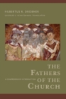 The Fathers of the Church - A Comprehensive Introduction - Book