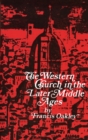 The Western Church in the Later Middle Ages - Book