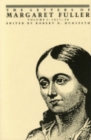 The Letters of Margaret Fuller : 1817-1838 - Book