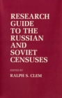 Research Guide to the Russian and Soviet Censuses - Book