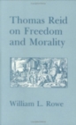 Thomas Reid on Freedom and Morality - Book