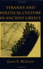 Tyranny and Political Culture in Ancient Greece - Book
