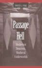 Passage through Hell : Modernist Descents, Medieval Underworlds - Book